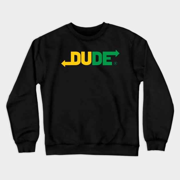 Dude Crewneck Sweatshirt by peekxel